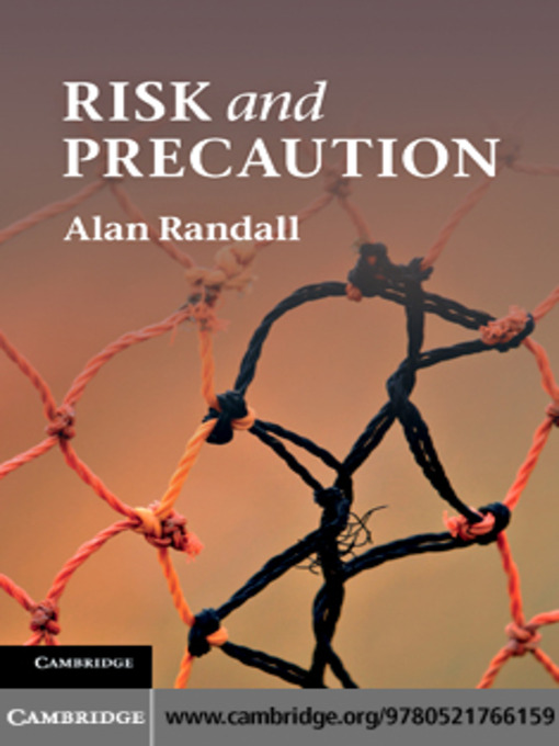 Click here to view title details for Risk and Precaution by Alan Randall