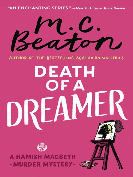 Click here to view title details for Death of a Dreamer by M. C. Beaton