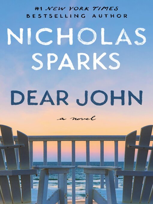 Click here to view title details for Dear John by Nicholas Sparks