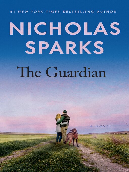 Click here to view title details for The Guardian by Nicholas Sparks