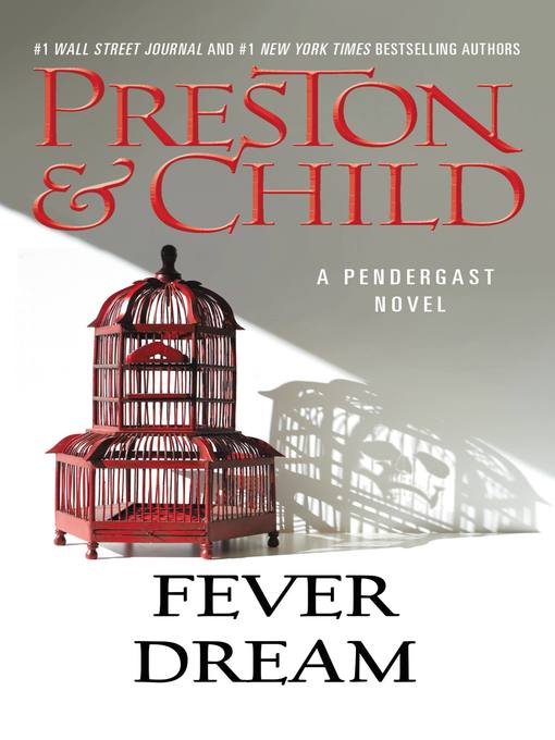 Click here to view title details for Fever Dream by Lincoln Child