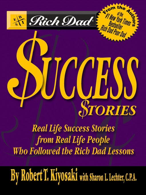 Click here to view title details for Rich Dad's Advisors®: Success Stories by Robert T. Kiyosaki