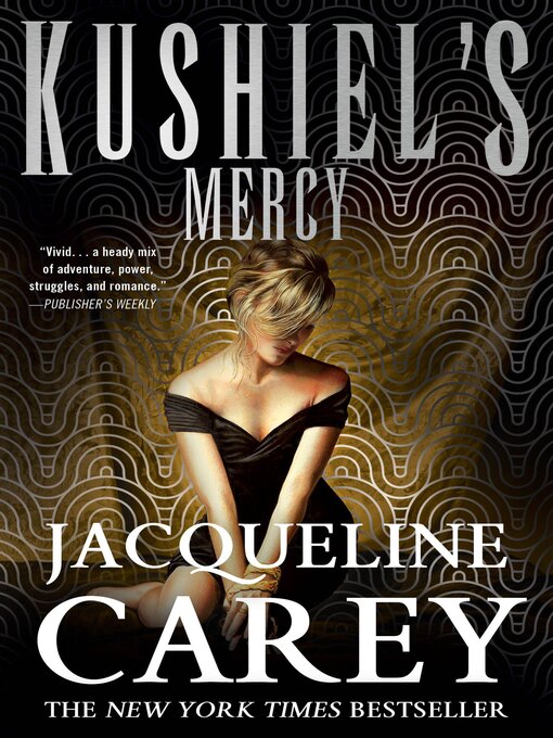Click here to view title details for Kushiel's Mercy by Jacqueline Carey