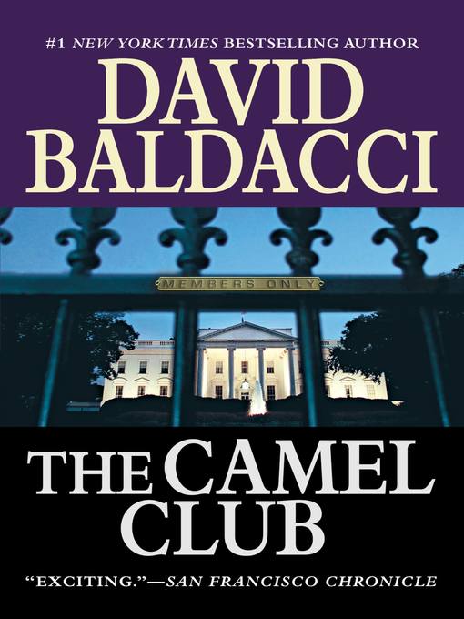 Click here to view title details for The Camel Club by David Baldacci