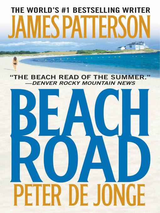 Click here to view title details for Beach Road by James Patterson