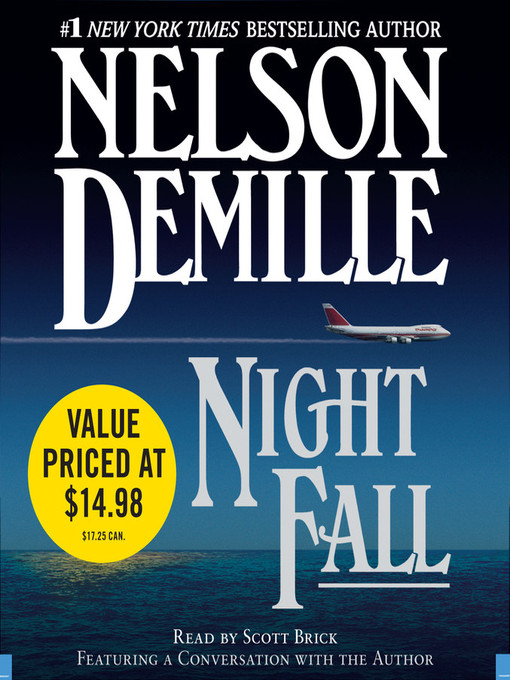 Click here to view title details for Night Fall by Nelson DeMille