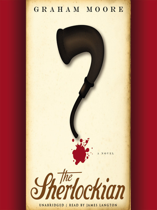 Click here to view title details for The Sherlockian by Graham Moore