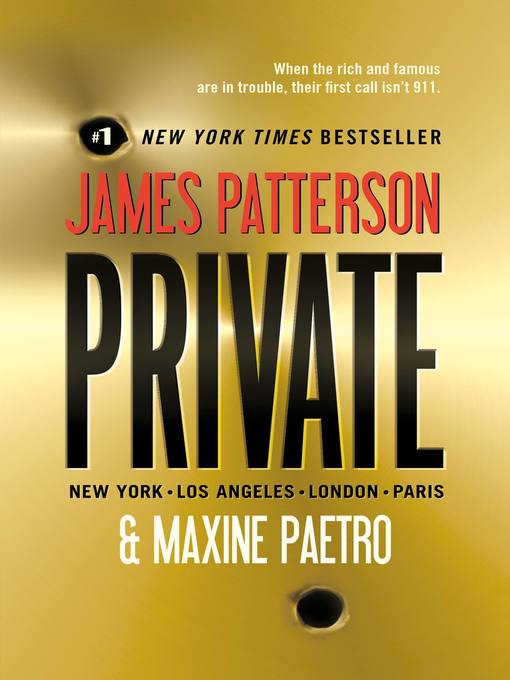 Click here to view title details for Private by James Patterson
