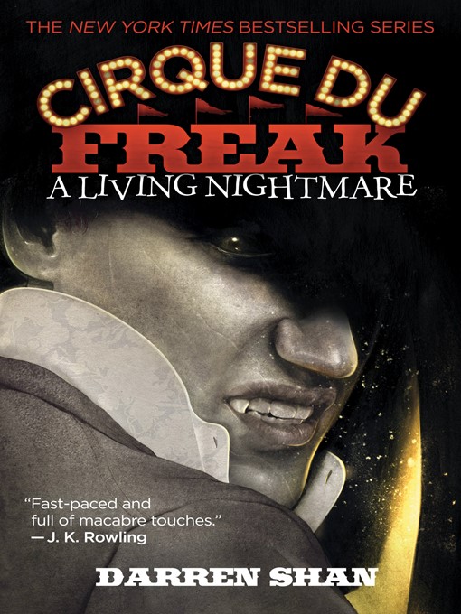 Click here to view title details for A Living Nightmare by Darren Shan