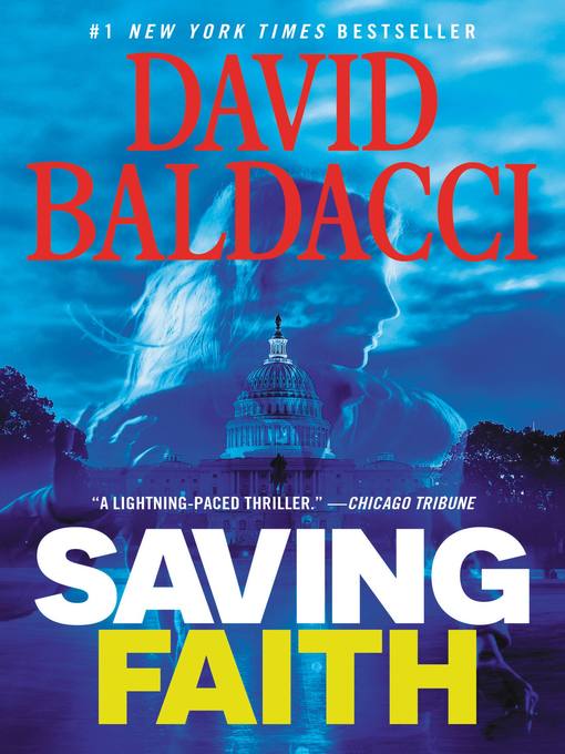 Click here to view title details for Saving Faith by David Baldacci