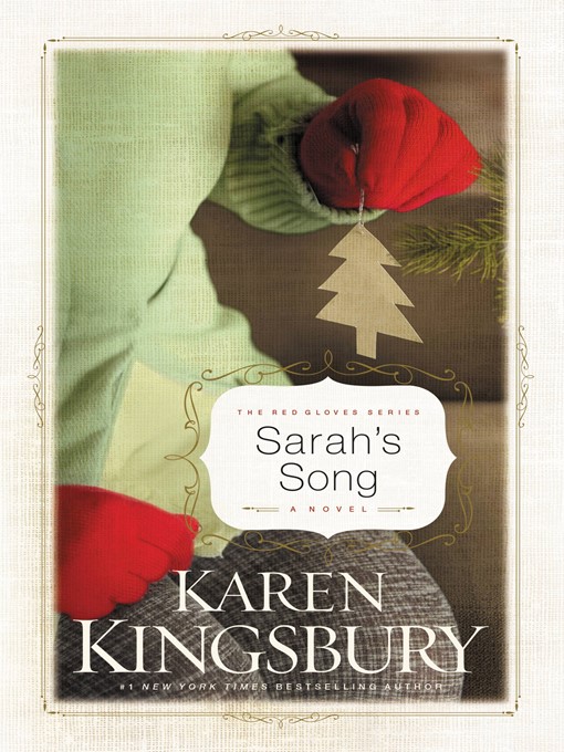 Click here to view title details for Sarah's Song by Karen Kingsbury