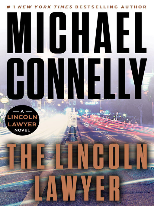 Click here to view title details for The Lincoln Lawyer by Michael Connelly