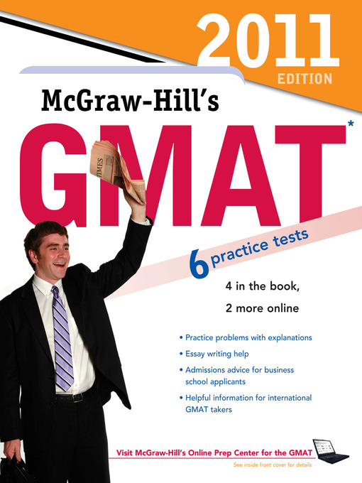 Both the Graduate Management Admissions Test (GMAT) and the