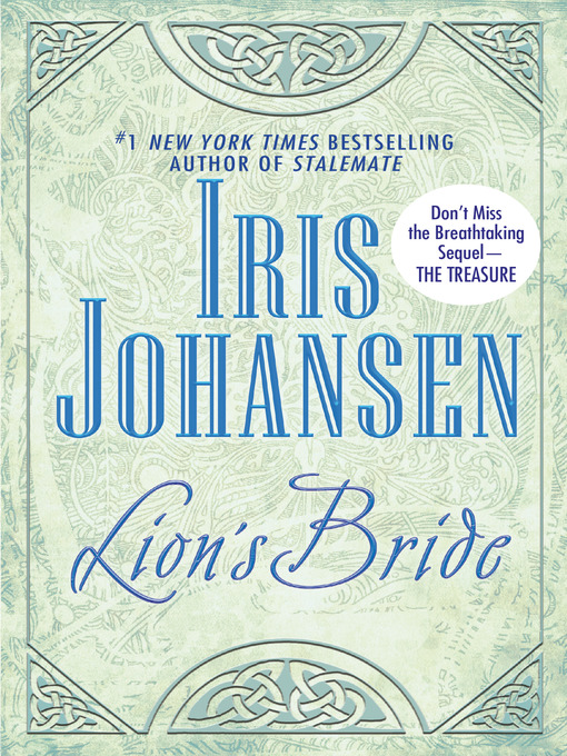 Click here to view title details for Lion's Bride by Iris Johansen