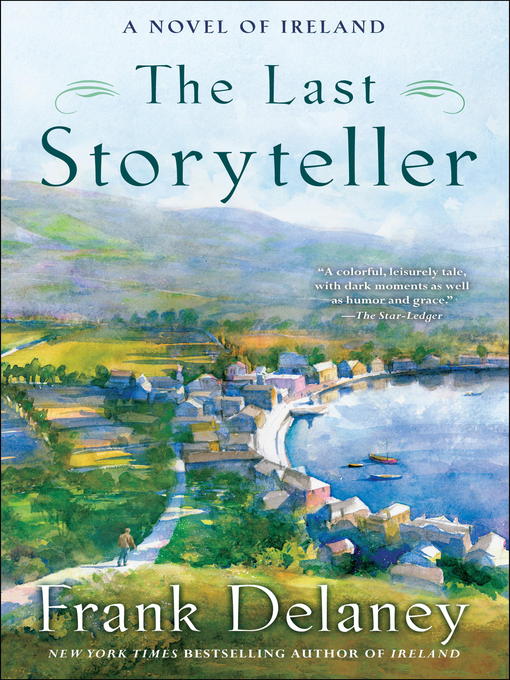 Click here to view title details for The Last Storyteller by Frank Delaney