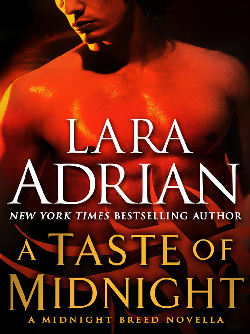 Click here to view title details for A Taste of Midnight by Lara Adrian