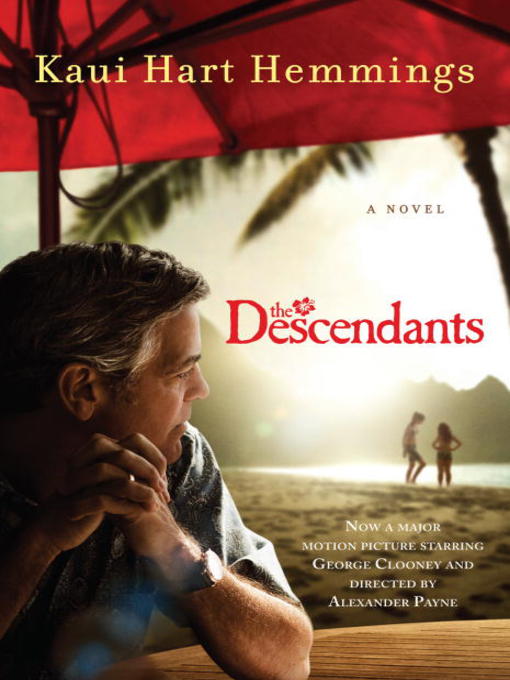 Click here to view title details for The Descendants by Kaui Hart Hemmings