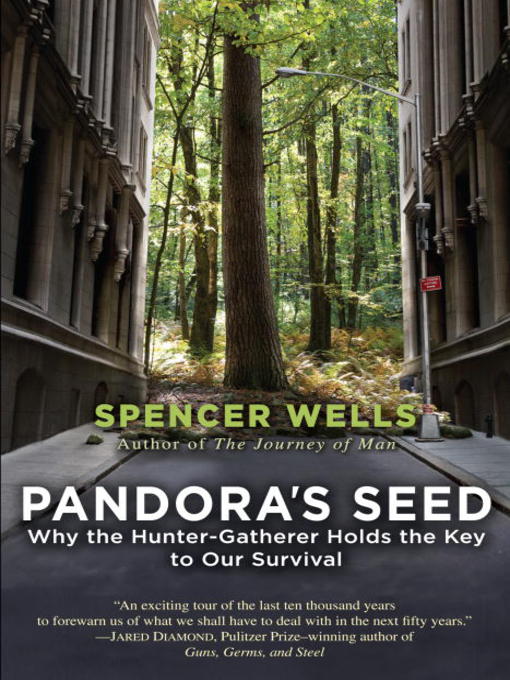 Click here to view title details for Pandora's Seed by Spencer Wells