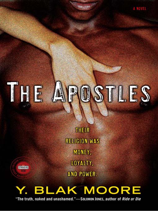 Click here to view title details for The Apostles by Y. Blak Moore
