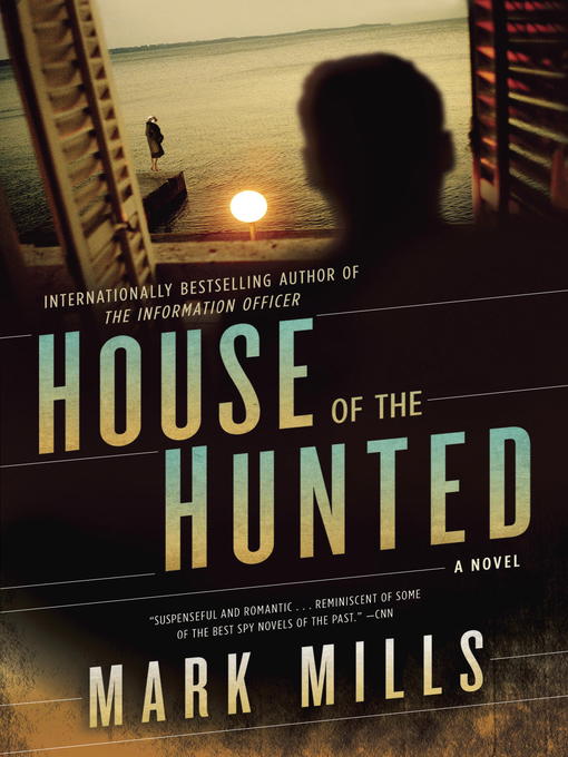 Click here to view title details for House of the Hunted by Mark Mills