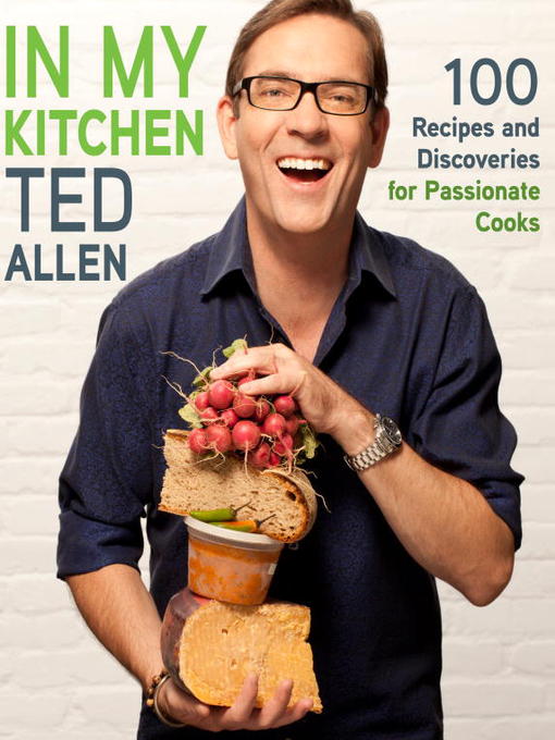 Click here to view title details for In My Kitchen by Ted Allen
