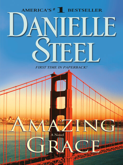 Click here to view title details for Amazing Grace by Danielle Steel