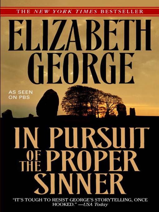 Click here to view title details for In Pursuit of the Proper Sinner by Elizabeth George