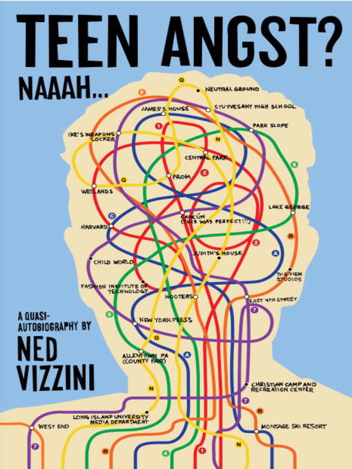 Click here to view title details for Teen Angst? Naaah ... by Ned Vizzini