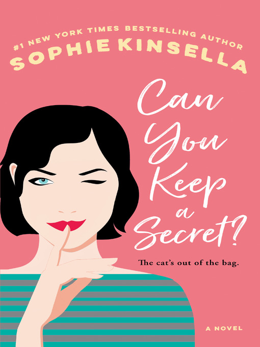 Click here to view title details for Can You Keep a Secret? by Sophie Kinsella