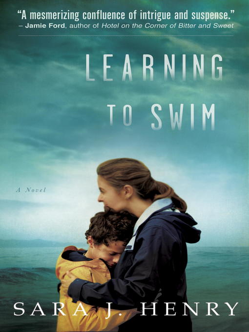 Click here to view title details for Learning to Swim by Sara J. Henry