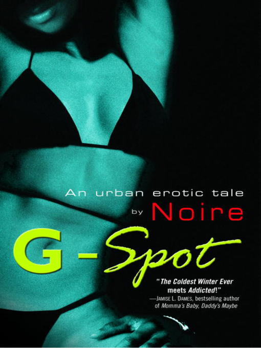 Click here to view title details for G-Spot by Noire