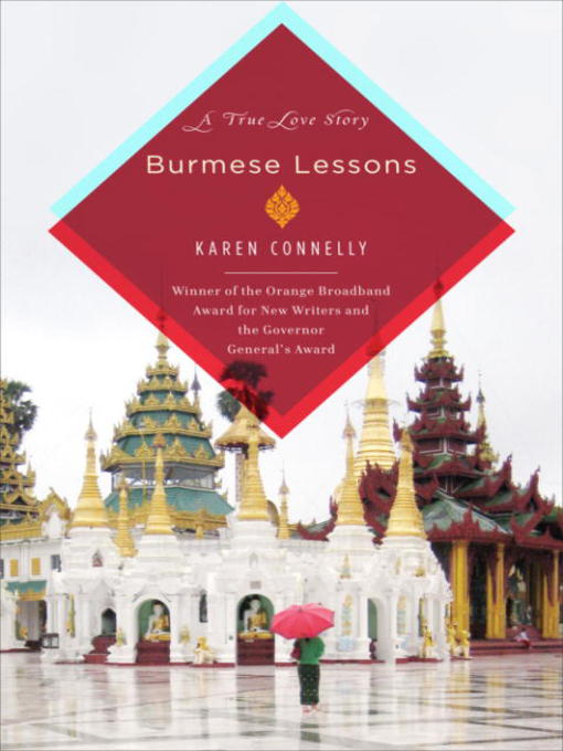 Click here to view title details for Burmese Lessons by Karen Connelly