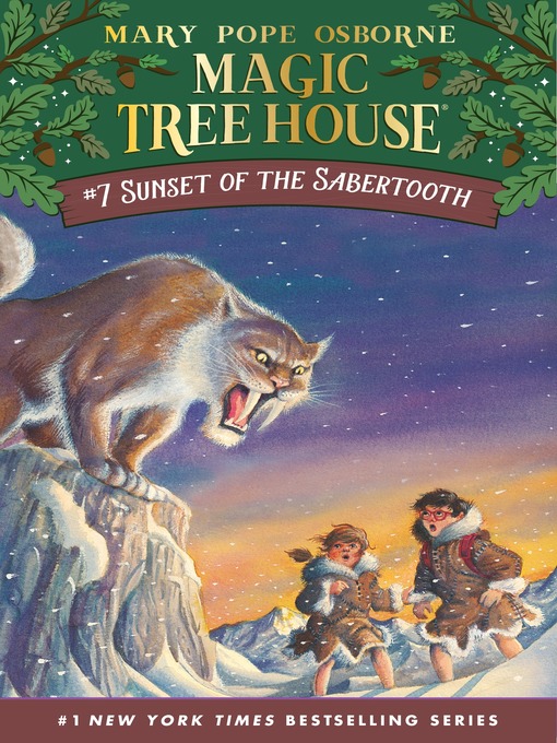 Click here to view title details for Sunset of the Sabertooth by Mary Pope Osborne