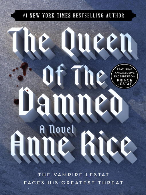 Click here to view title details for The Queen of the Damned by Anne Rice