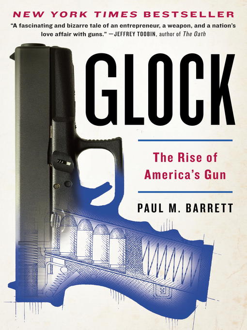 Click here to view title details for Glock by Paul M. Barrett