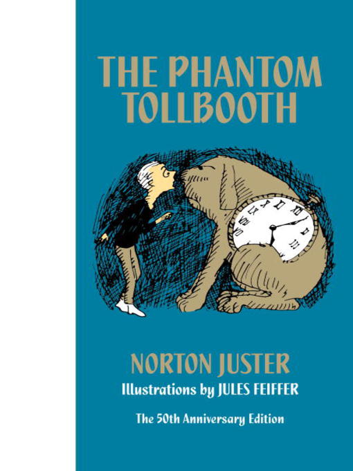 Click here to view title details for The Phantom Tollbooth by Norton Juster