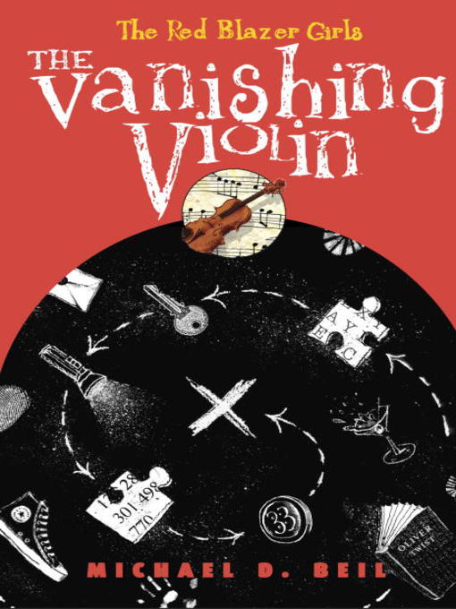 Click here to view title details for The Vanishing Violin by Michael D. Beil