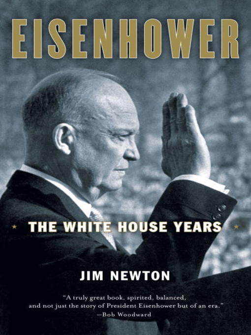 Click here to view title details for Eisenhower by Jim Newton