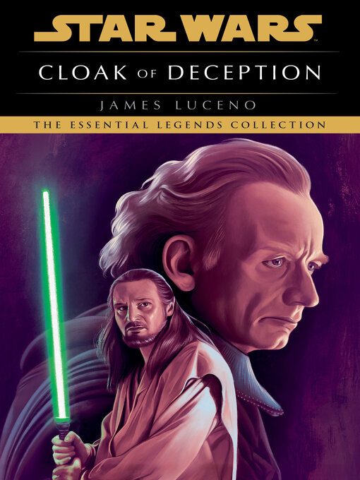 Click here to view title details for Cloak of Deception by James Luceno