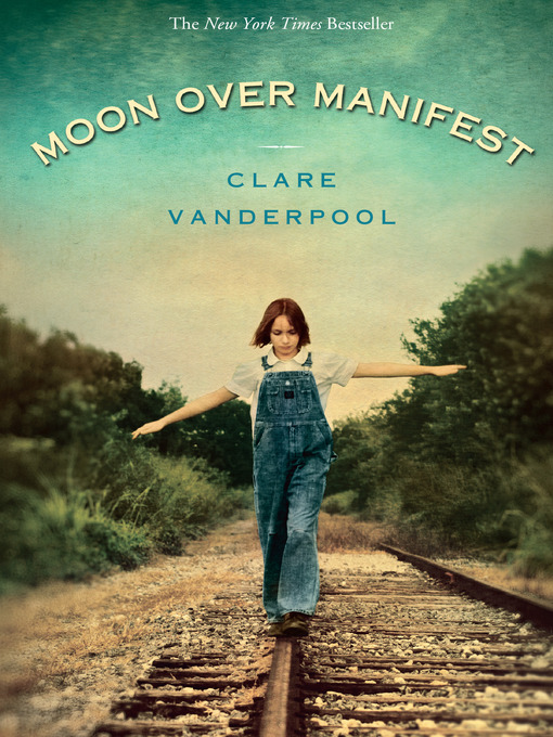 Click here to view title details for Moon Over Manifest by Clare Vanderpool