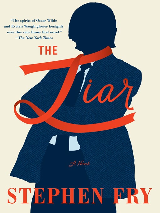 Click here to view title details for The Liar by Stephen Fry