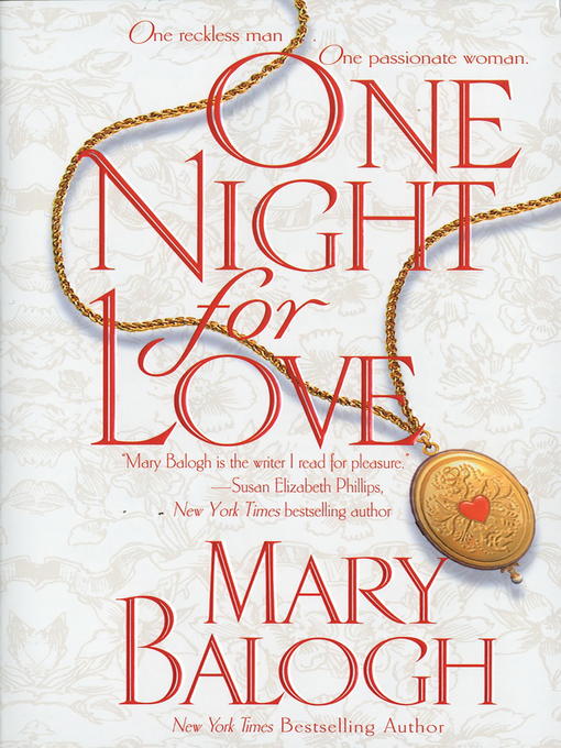 Click here to view title details for One Night for Love by Mary Balogh