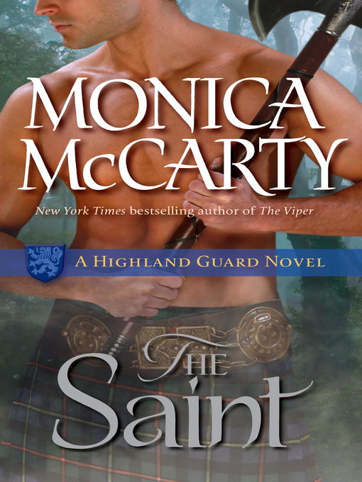 Click here to view title details for The Saint by Monica McCarty