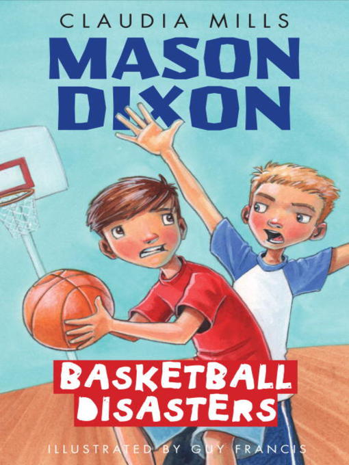 Click here to view title details for Basketball Disasters by Claudia Mills