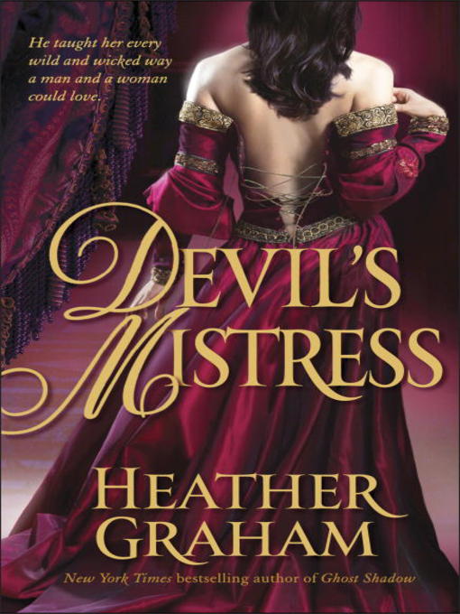 Click here to view title details for Devil's Mistress by Heather Graham