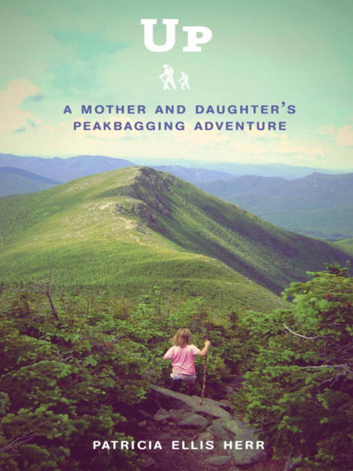 Click here to view title details for Up by Patricia Ellis Herr