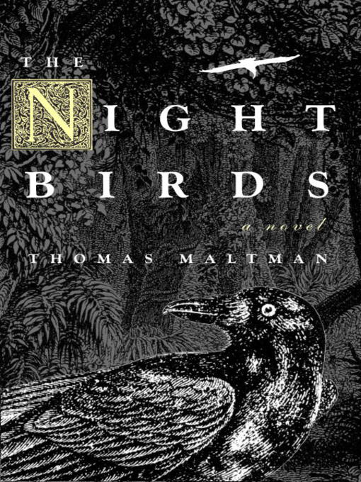 Click here to view title details for The Night Birds by Thomas Maltman