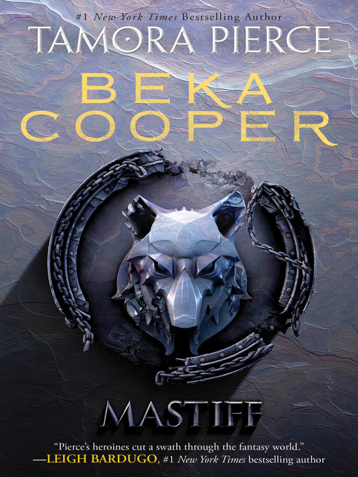 Click here to view title details for Mastiff by Tamora Pierce