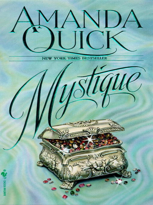 Click here to view title details for Mystique by Amanda Quick