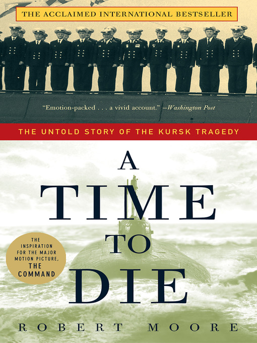 Click here to view title details for A Time to Die by Robert Moore